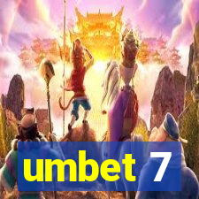 umbet 7